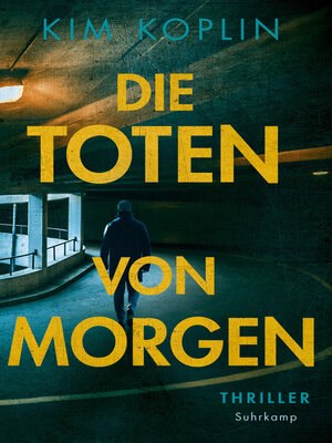 cover image of Die Toten von morgen